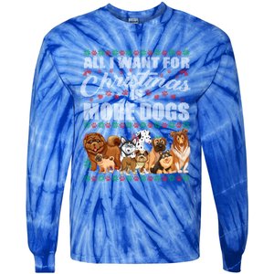 All I Want For Christmas Is More Dogs Ugly Xmas Sweater Gift Tie-Dye Long Sleeve Shirt