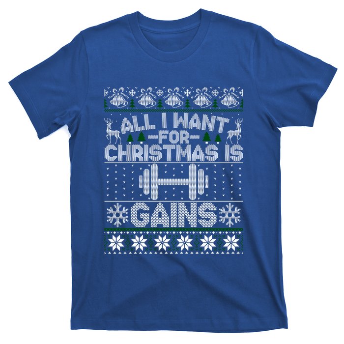 All I Want For Christmas Is Gain Fitness Ugly Sweater Gift T-Shirt