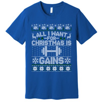 All I Want For Christmas Is Gain Fitness Ugly Sweater Gift Premium T-Shirt