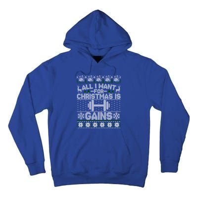 All I Want For Christmas Is Gain Fitness Ugly Sweater Gift Tall Hoodie