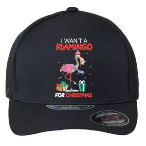 All I Want For Christmas Is A Flamingo Warm Weather Gift Funny Gift Flexfit Unipanel Trucker Cap