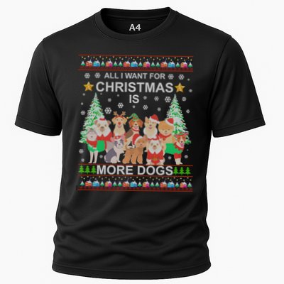 All I Want For Christmas Is More Dogs Ugly Christmas Funny Gift Performance Shirt