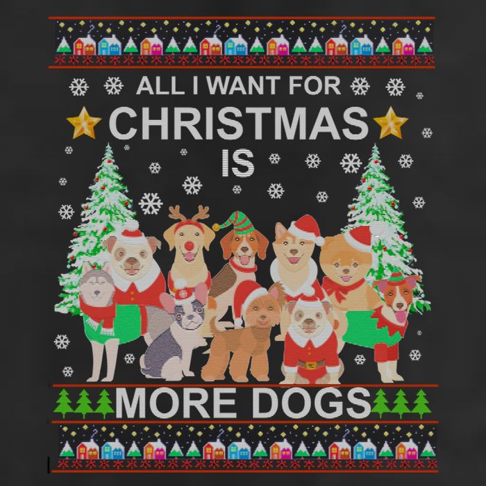 All I Want For Christmas Is More Dogs Ugly Christmas Funny Gift Hat