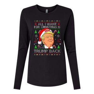 All I Want For Christmas Is Trump Back 2024 Ugly Sweater  Womens Cotton Relaxed Long Sleeve T-Shirt