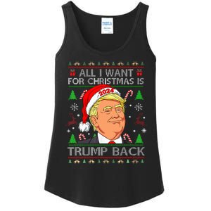 All I Want For Christmas Is Trump Back 2024 Ugly Sweater  Ladies Essential Tank