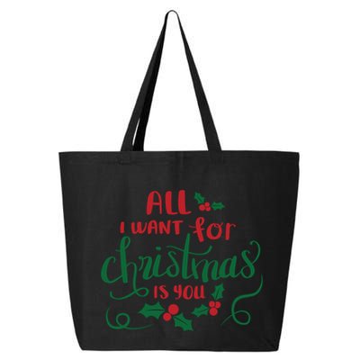 All I Want For Christmas Is You 25L Jumbo Tote