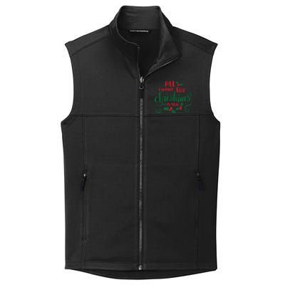 All I Want For Christmas Is You Collective Smooth Fleece Vest