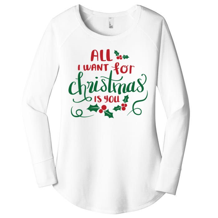 All I Want For Christmas Is You Women's Perfect Tri Tunic Long Sleeve Shirt