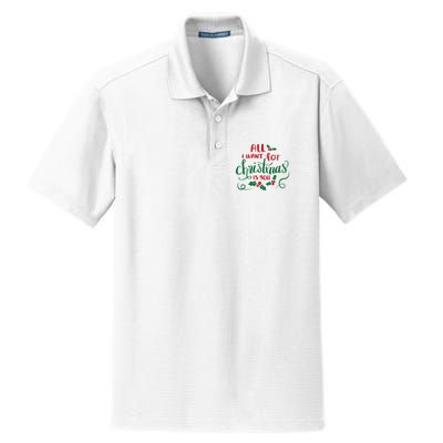All I Want For Christmas Is You Dry Zone Grid Polo
