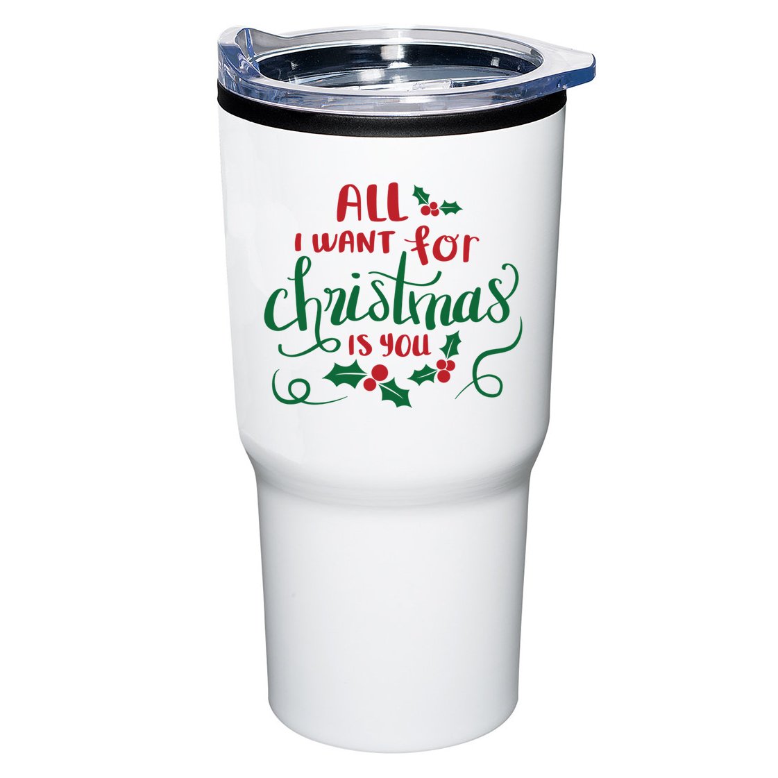 All I Want For Christmas Is You Tumbler