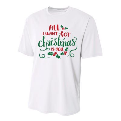 All I Want For Christmas Is You Performance Sprint T-Shirt