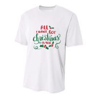 All I Want For Christmas Is You Youth Performance Sprint T-Shirt