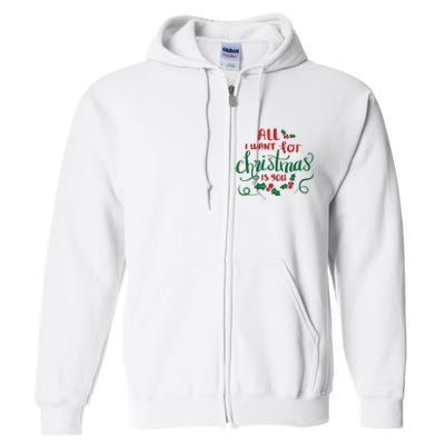 All I Want For Christmas Is You Full Zip Hoodie