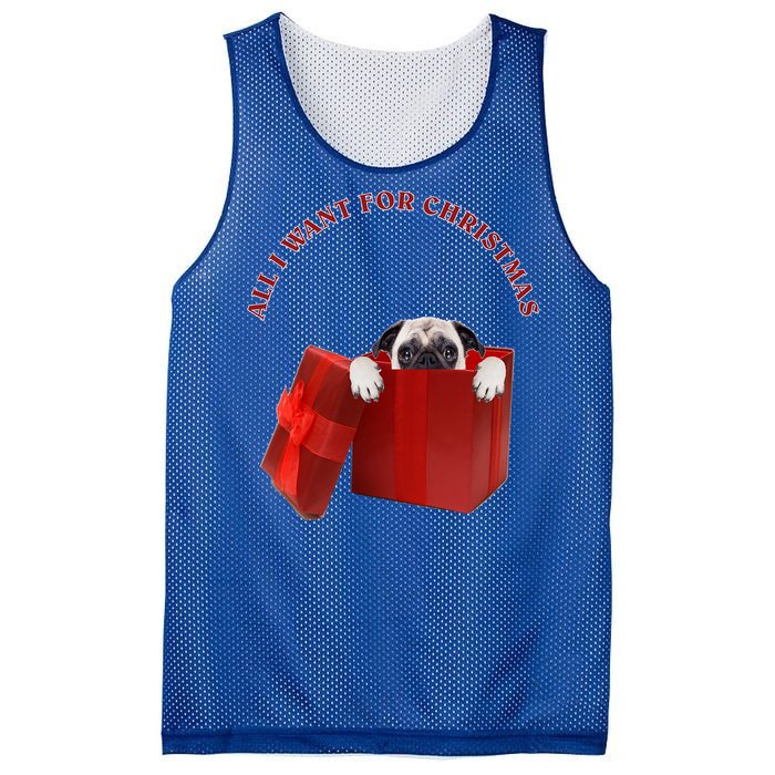 All I Want For Christmas Pug Gift Mesh Reversible Basketball Jersey Tank