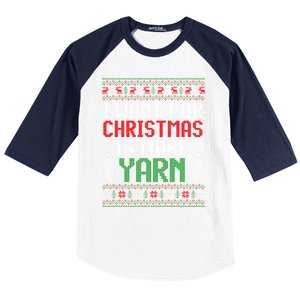 All I Want Is More Yarn Knitting Crocheting Ugly Christmas Funny Gift Baseball Sleeve Shirt