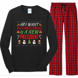 All I Want For Christmas Is A New President, Funny Xmas Sweater Long Sleeve Pajama Set