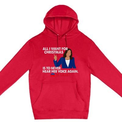 All I Want For Christmas Is To Never Hear Her Voice Again Premium Pullover Hoodie