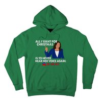 All I Want For Christmas Is To Never Hear Her Voice Again Hoodie