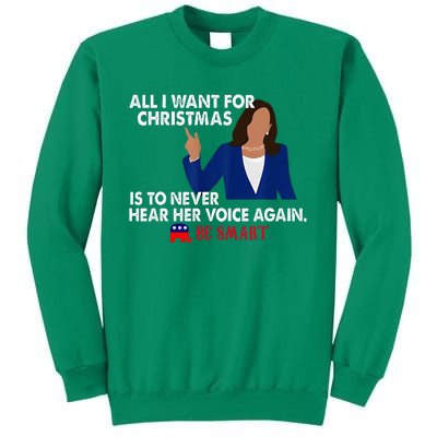 All I Want For Christmas Is To Never Hear Her Voice Again Sweatshirt