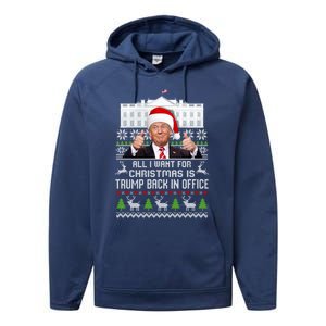 All I Want For Christmas Is Trump Back In Office Trump Xmas Meaningful Gift Performance Fleece Hoodie