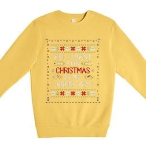 All I Want For Christmas Is My Gross Pay Joke Premium Crewneck Sweatshirt