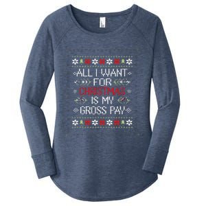 All I Want For Christmas Is My Gross Pay Joke Women's Perfect Tri Tunic Long Sleeve Shirt