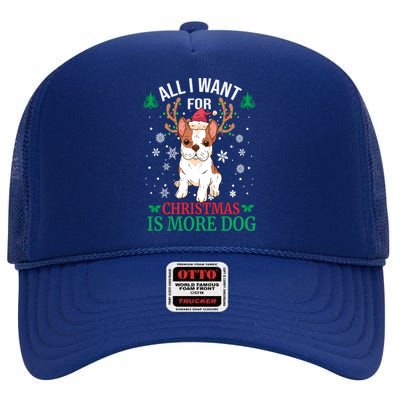 All I Want For Christmas Is More Dog Bulldog Christmas Funny Gift High Crown Mesh Back Trucker Hat