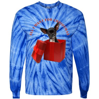 All I Want For Christmas Chihuahua Meaningful Gift Tie-Dye Long Sleeve Shirt