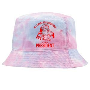 All I Want For Christmas Is A New President Funny  Tie-Dyed Bucket Hat