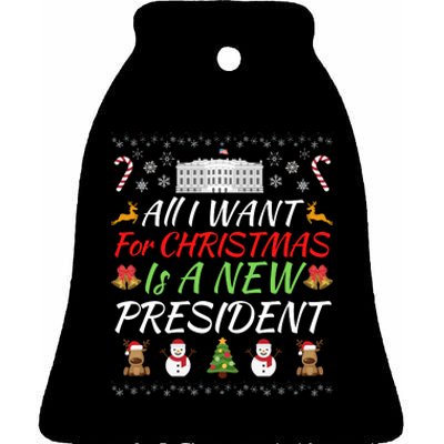 All I Want For Christmas Is A New President, Funny Christmas Sweater Ceramic Bell Ornament