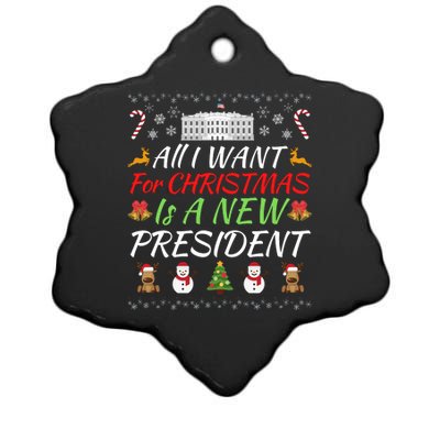 All I Want For Christmas Is A New President, Funny Christmas Sweater Ceramic Star Ornament