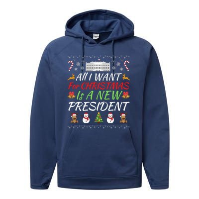 All I Want For Christmas Is A New President, Funny Christmas Sweater Performance Fleece Hoodie