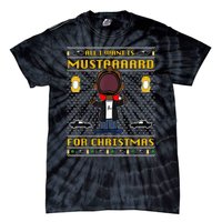 All I Want For Christmas Is Mustard Funny Mustard Lamar Tie-Dye T-Shirt