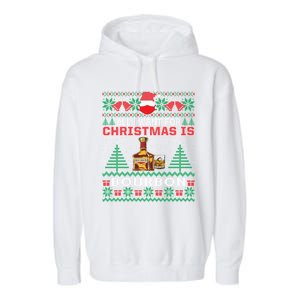 All I Want For Christmas Is Bourbon Funny Ugly Gift Cute Gift Garment-Dyed Fleece Hoodie