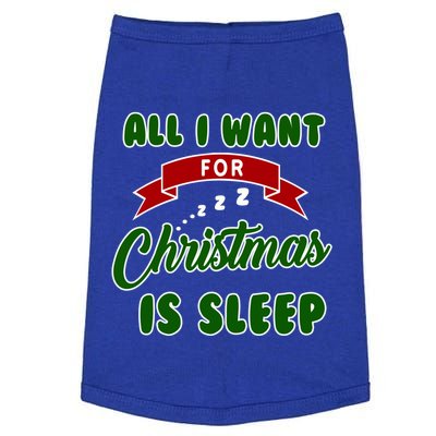 All I Want For Christmas Is Sleep Slumber Party Great Gift Doggie Tank