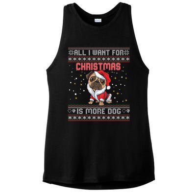 All I Want For Christmas Is More Dog Ugly Christmas Sweater Gift Ladies PosiCharge Tri-Blend Wicking Tank