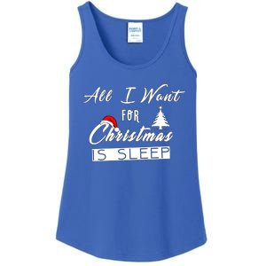 All I Want For Christmas Is Sleep Funny Holiday Cool Gift Ladies Essential Tank