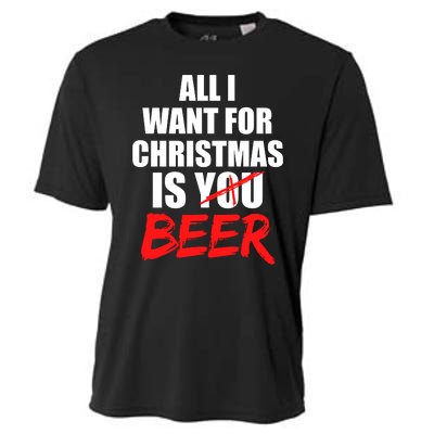 All I Want For Christmas Is Beer Funny Gift Cooling Performance Crew T-Shirt