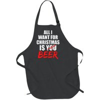 All I Want For Christmas Is Beer Funny Gift Full-Length Apron With Pockets