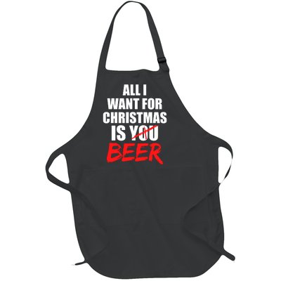 All I Want For Christmas Is Beer Funny Gift Full-Length Apron With Pockets