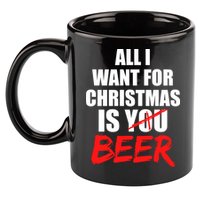All I Want For Christmas Is Beer Funny Gift 11oz C Handle Ceramic Mug