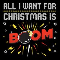 All I Want For Christmas Is Boom Mug