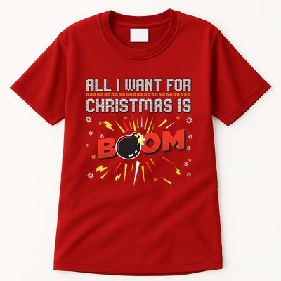 All I Want For Christmas Is Boom Tall T-Shirt