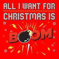 All I Want For Christmas Is Boom 16 in Basic Backpack