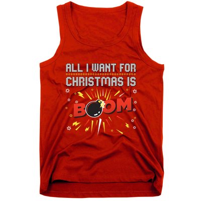 All I Want For Christmas Is Boom Tank Top
