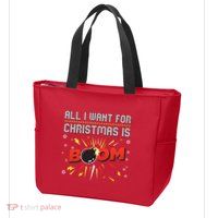 All I Want For Christmas Is Boom Zip Tote Bag