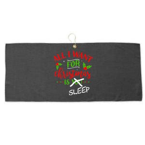 All I Want For Christmas Is Sleep Funny Pajama Top Joke Cute Gift Large Microfiber Waffle Golf Towel