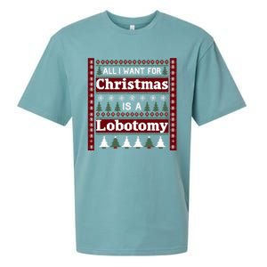 All I Want For Christmas Is A Lobotomy Ugly Christmas Sueded Cloud Jersey T-Shirt