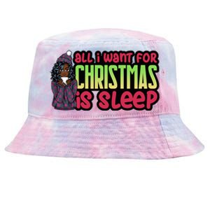 All I Want For Christmas Is Sleep Sipping Hot Cocoa Gift Tie-Dyed Bucket Hat