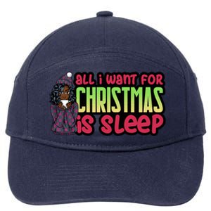 All I Want For Christmas Is Sleep Sipping Hot Cocoa Gift 7-Panel Snapback Hat